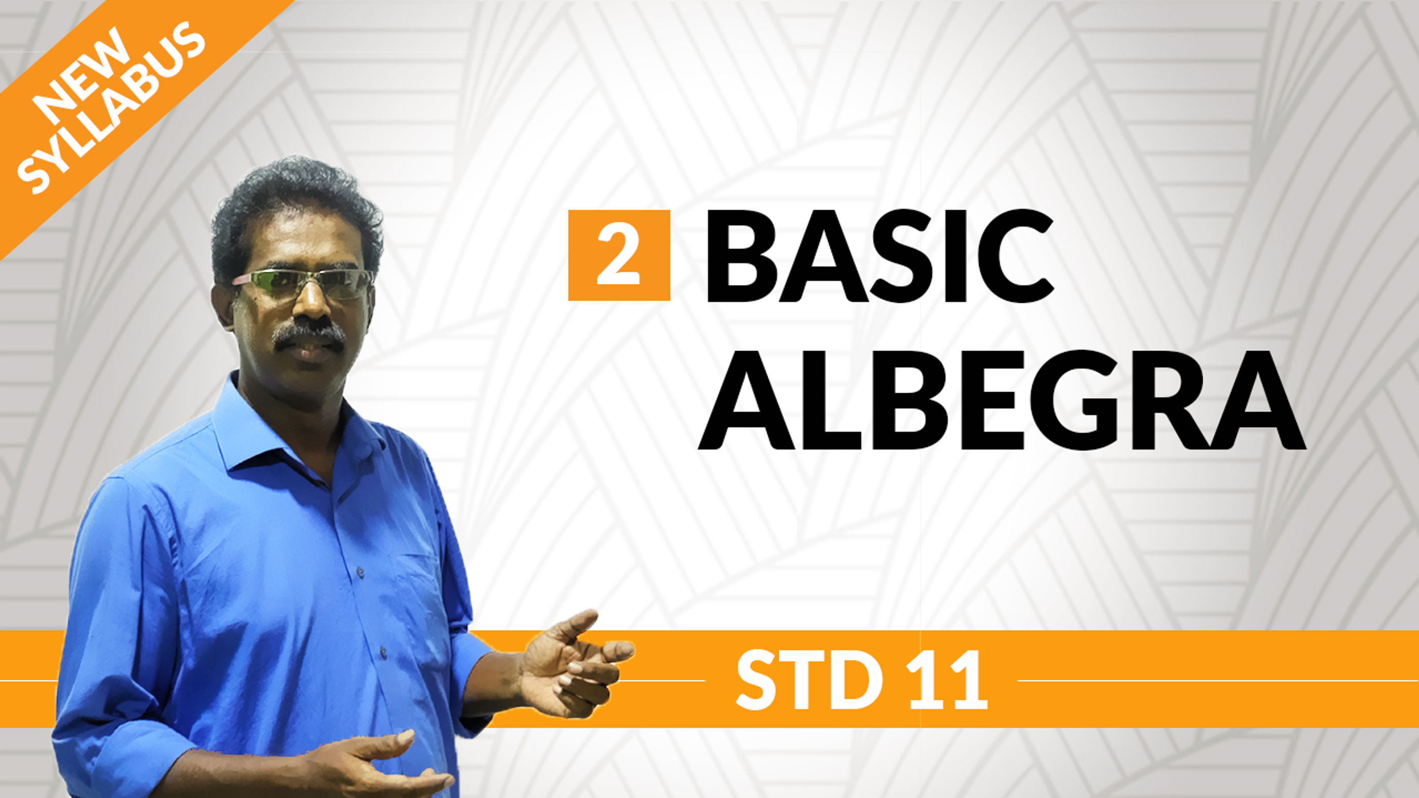 Basic Algebra | Chapter 2